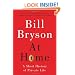At Home: A Short History of Private Life