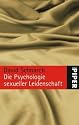 Die Psychologie sexueller Leidenschaft