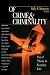 Of Crime and Criminality: The Use of Theory in Everyday Life