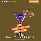 The Stainless Steel Rat Gets Drafted: Stainless Steel Rat, Book 7 | Harry Harrison