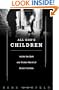 All God's Children: Inside the Dark and Violent World of Street Families