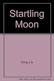Startling moon