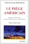 Le pi�ge am�ricain