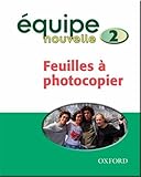 Équipe nouvelle 1. Feuilles à photocopier