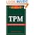 TPM: Collected Practices and Cases (Insights on Implementation)