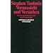 Voraussicht und Verstehen: Ein Versuch �ber die Ziele der Wissenschaft (suhrkamp taschenbuch wissenschaft)