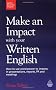 Better Business English: Make an Impact with your Written English: How to use word power to impress in presentations, reports, PR and meetings.: 2