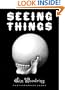 Seeing Things