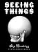 Seeing Things