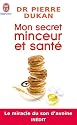 Mon secret minceur et sant&eacute;