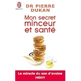 Mon secret minceur et sant�par Pierre Dukan