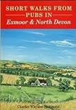 Short walks from pubs in Exmoor and North Devon