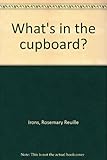 What's in the cupboard?