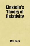 Einstein's Theory of Relativity