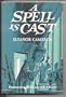 A Spell Is Cast