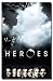 Heroes Entertainment Poster Print, 22x34