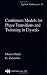 Continuum
Models
for
Phase
Transitions
and
Twinning
in
Crystals
(Applied
Mathematics)