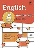 English : A* study guide for GCSE and IGCSE