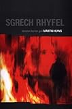 Sgrech rhyfel : straeon byrion gan