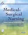 Medical-Surgical Nursing: Patient-Centered Collaborative Care, Single Volume