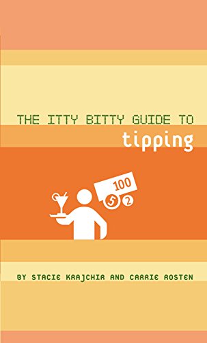 the itty bitty guide to tipping