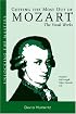 Getting the Most out of Mozart: The Vocal Works: Unlocking the Masters Series, No. 4 (Amadeus)