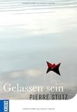 Produkt-Bild: Gelassen sein