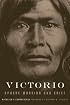 Victorio: Apache Warrior and Chief (Oklahoma Western Biographies)