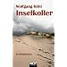 Inselkoller: Kriminalroman