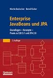 Enterprise JavaBeans 3.0: Grundlagen - Konzepte - Praxis (German Edition)
