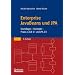 Enterprise JavaBeans und JPA: Grundlagen - Konzepte - Praxis zu EJB 3.1 und JPA 2.0
