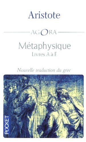 Métaphysique : Livres A à E