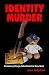 Search : Identity Murder (Chicago Police Detective Kerry Grant)