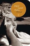 Blond (Fischer Taschenbibliothek) - Joyce Carol Oates
