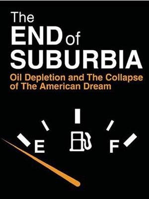 The End of Suburbia: Oil Depletion and the Collapse of The American Dream Discount. 41PiddvedwL The End of Suburbia: Oil Depletion and the Collapse of The American Dream Discount.