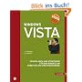 Windows Vista: Grundlagen und Strategien f�r den Einsatz am Arbeitsplatz und im Netzwerk