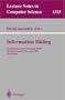 Information Hiding: Second International Workshop, IH'98, Portland, Oregon, USA, April 14-17, 1998, Proceedings (Lecture Notes in Computer Science)
