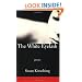 The White Eyelash: Poems