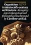 Organicism in Nineteenth Century Architecture: An Enquiry into Its Theoretical and Philosophical Background