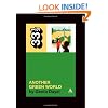 Brian Eno's Another Green World (33 1/3 series)