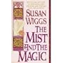 The Mist and the Magic (Harper Monogram)