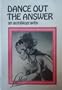 Dance Out The Answer (The Dance program)