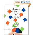 I Know a Lot of Things