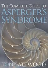 Complete Guide to Asperger's Syndrome
