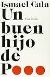 Un buen hijo de p...: Una f&aacute;bula (Spanish Edition)