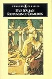 Five Italian Renaissance comedies