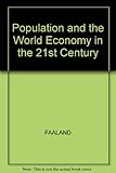 Population and the world economy in the 21st century
