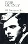 Ivor Gurney: 80 Poems or So (Fyfield Books)