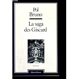 La saga des giscardpar Bruno Pol