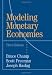 Modeling Monetary Economies
